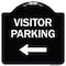 Signmission Designer Series-Visitor Parking Left, Black & White Heavy-Gauge Aluminum, 18" x 18", BW-1818-9743 A-DES-BW-1818-9743 - alternate 1
